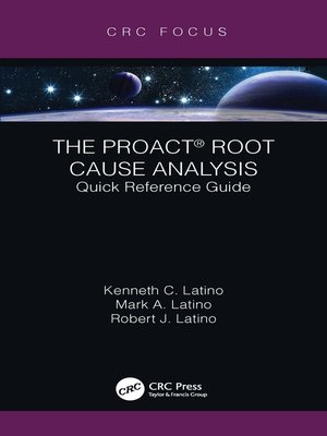 cover image of The PROACT&#174; Root Cause Analysis
